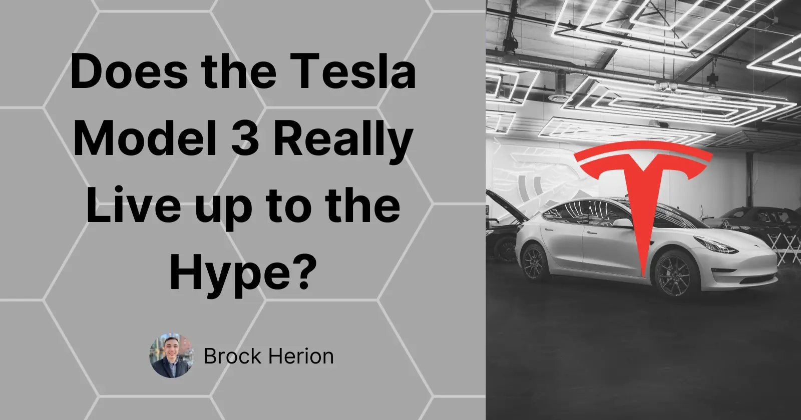 Does the Telsa Model 3 Really Live up to the Hype?